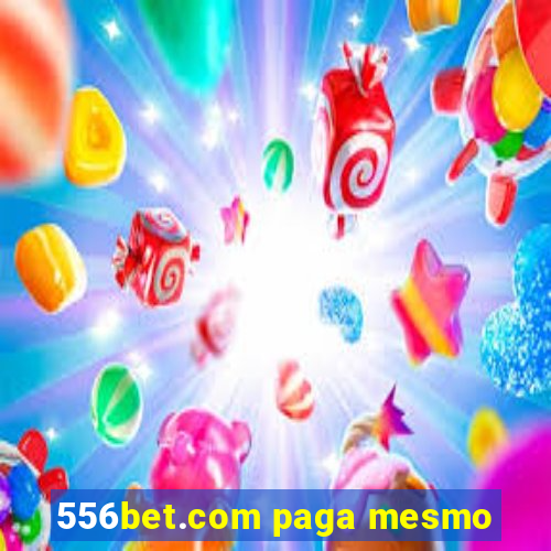 556bet.com paga mesmo