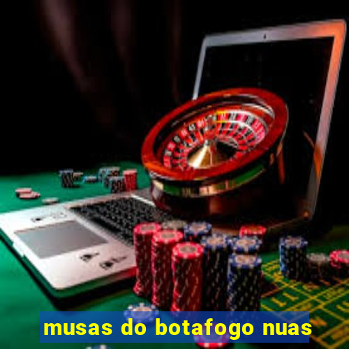 musas do botafogo nuas