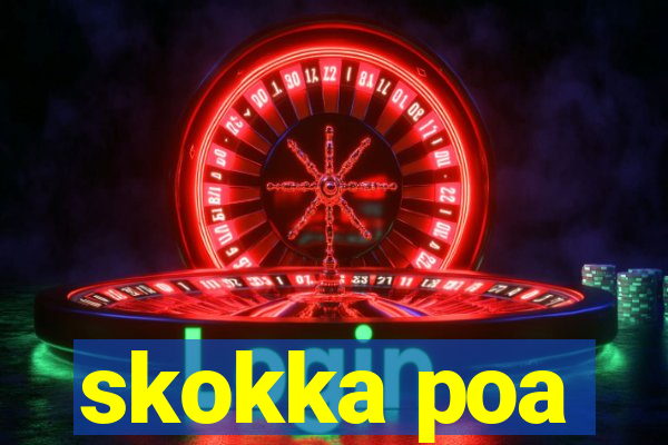 skokka poa