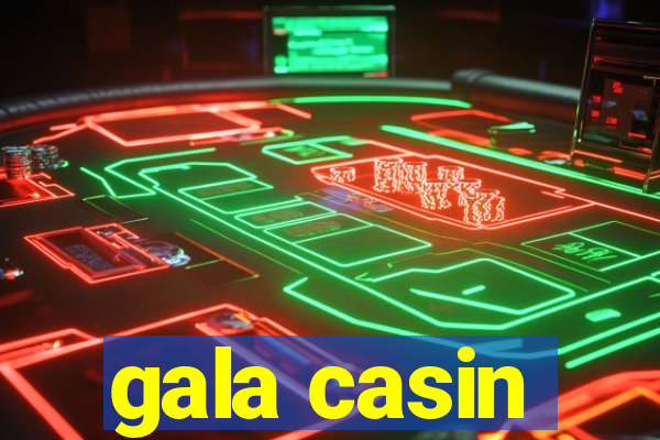 gala casin