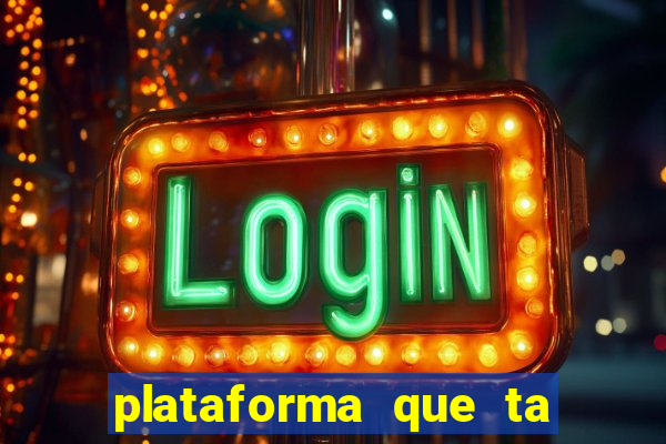 plataforma que ta pagando bem