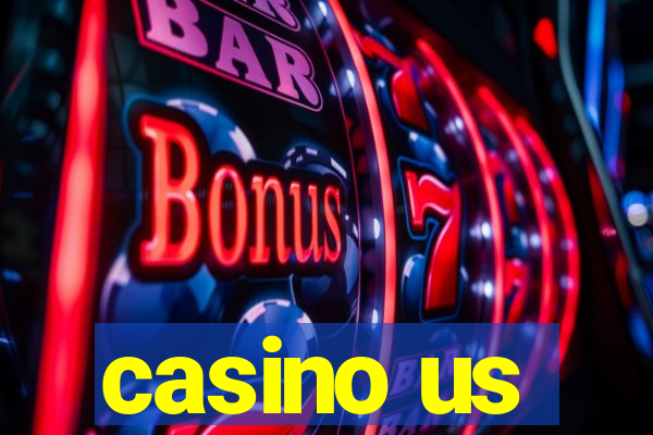 casino us