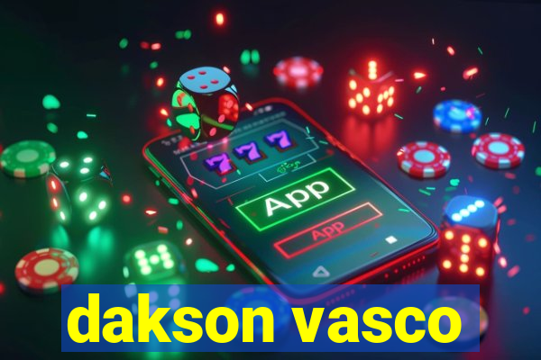 dakson vasco