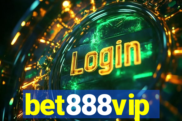 bet888vip