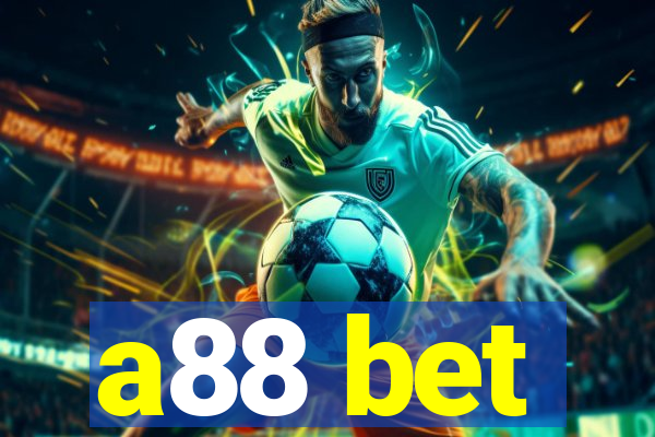 a88 bet