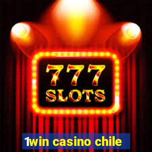 1win casino chile