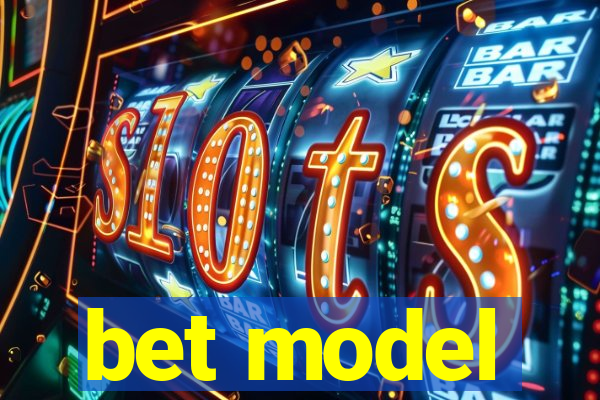 bet model