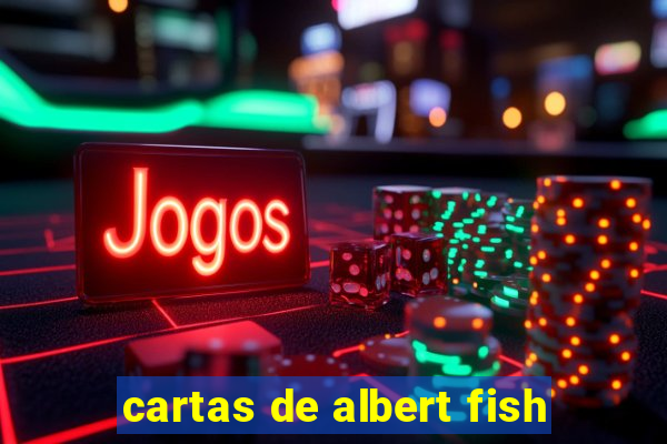 cartas de albert fish