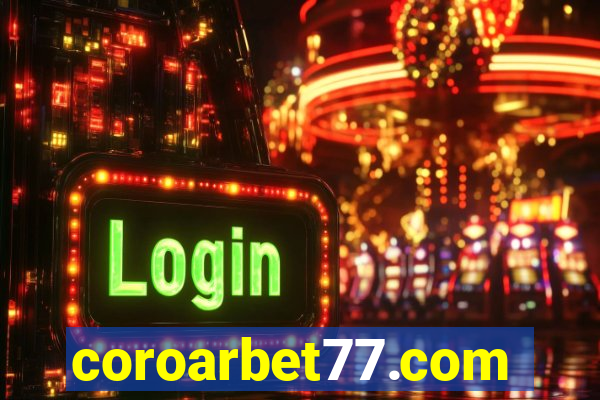 coroarbet77.com