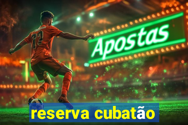 reserva cubatão