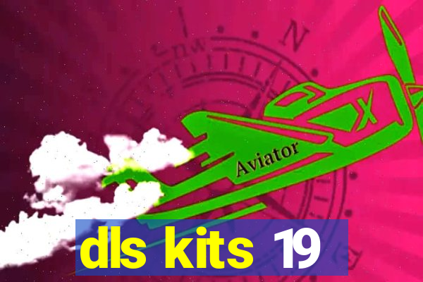 dls kits 19