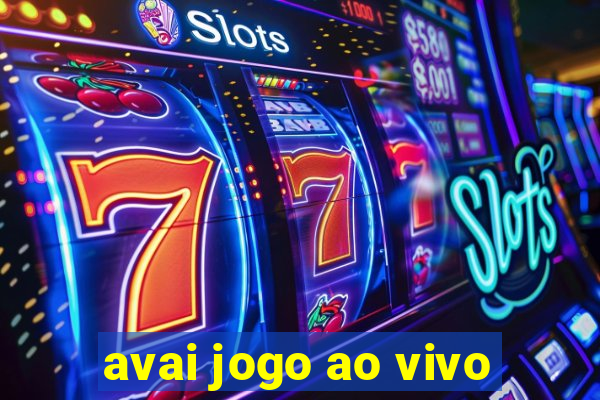 avai jogo ao vivo