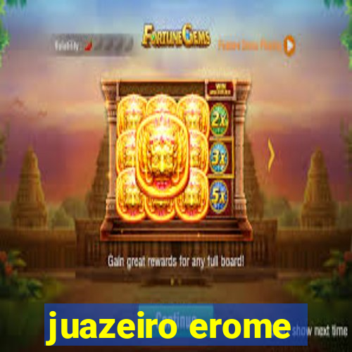 juazeiro erome