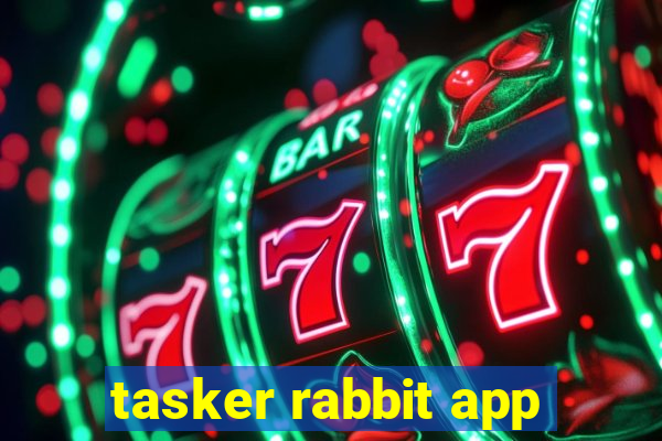 tasker rabbit app