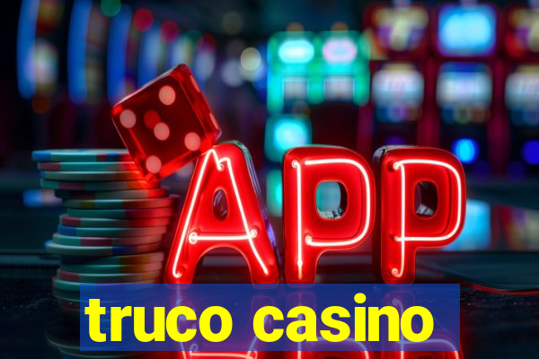 truco casino