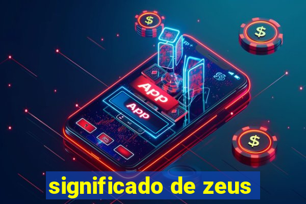 significado de zeus