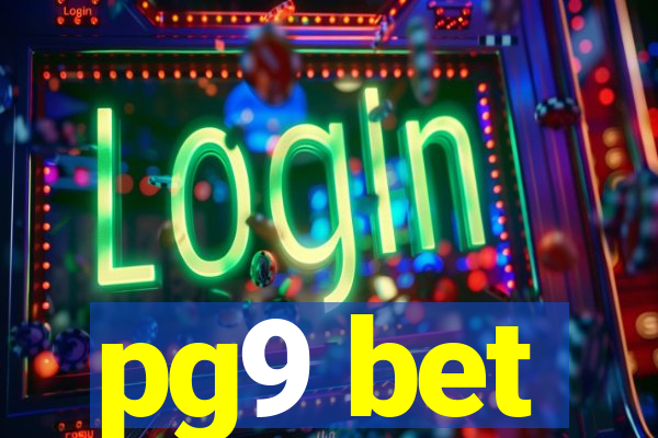 pg9 bet