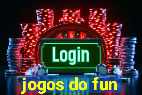 jogos do fun