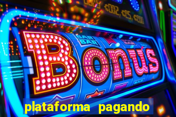 plataforma pagando no cadastro slots sem depósito