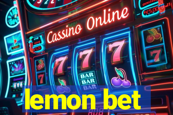 lemon bet