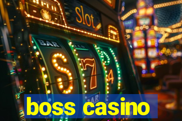 boss casino