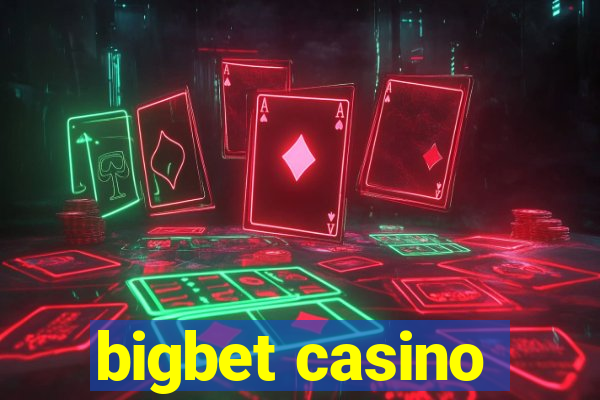 bigbet casino