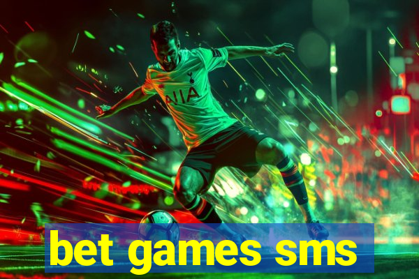 bet games sms