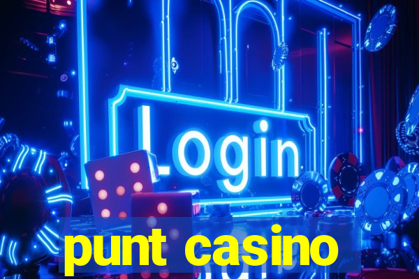 punt casino