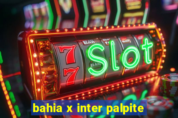 bahia x inter palpite