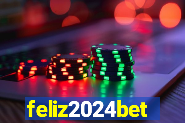 feliz2024bet