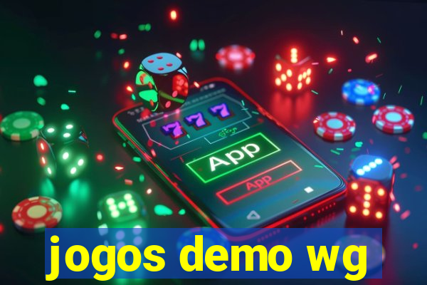 jogos demo wg