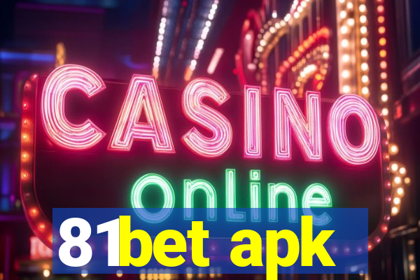 81bet apk