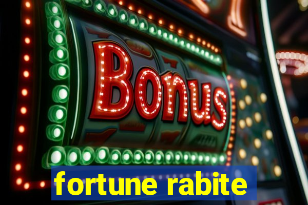 fortune rabite