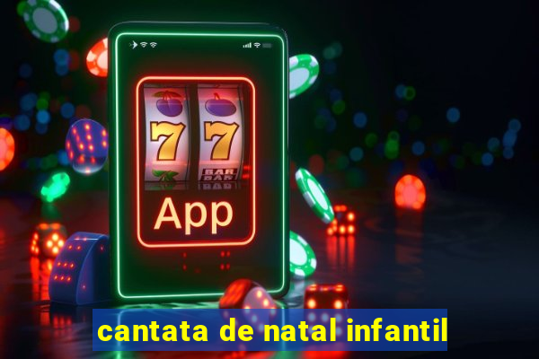 cantata de natal infantil