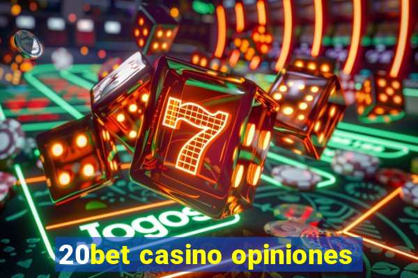 20bet casino opiniones