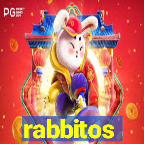 rabbitos