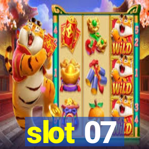 slot 07