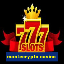 montecrypto casino