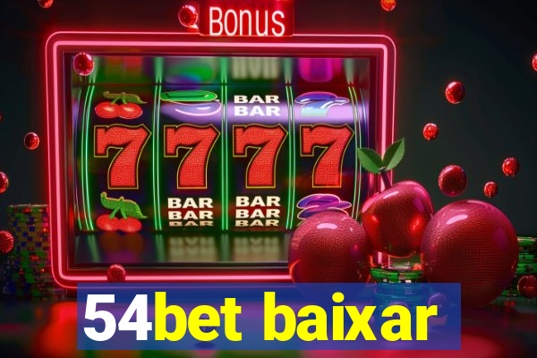 54bet baixar