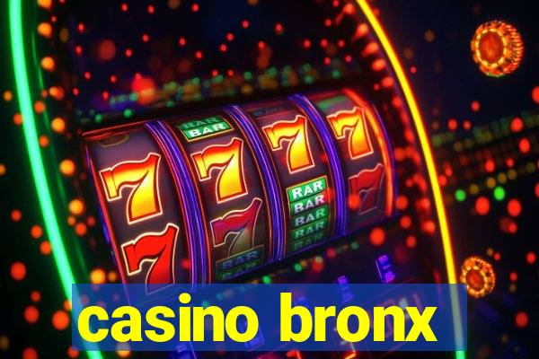 casino bronx