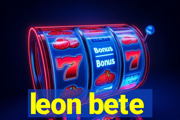 leon bete