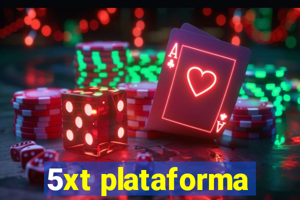 5xt plataforma