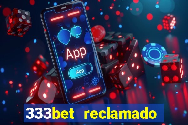 333bet reclamado apenas por dispositivos registrados