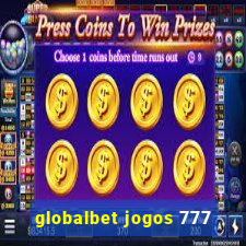 globalbet jogos 777