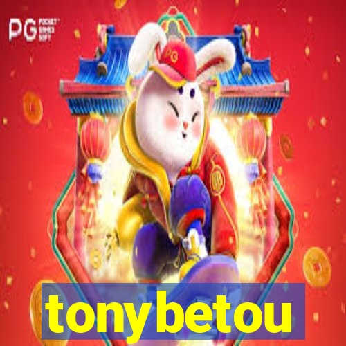 tonybetou