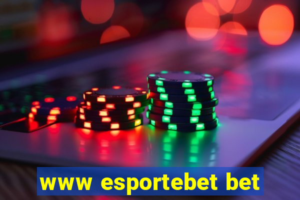 www esportebet bet