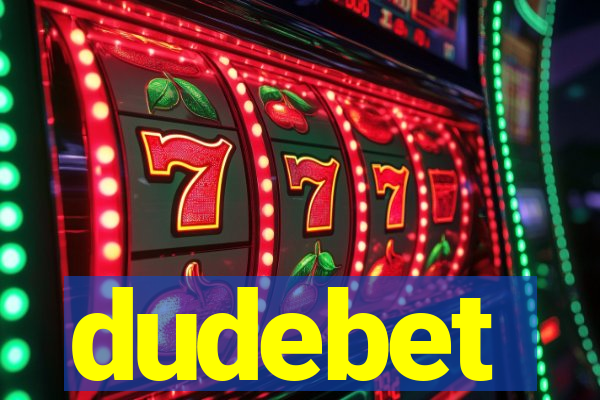 dudebet