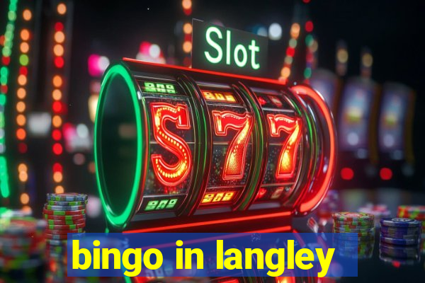 bingo in langley