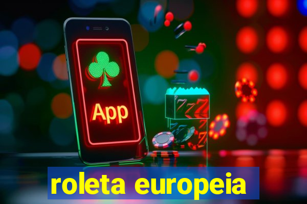 roleta europeia