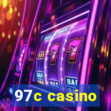 97c casino